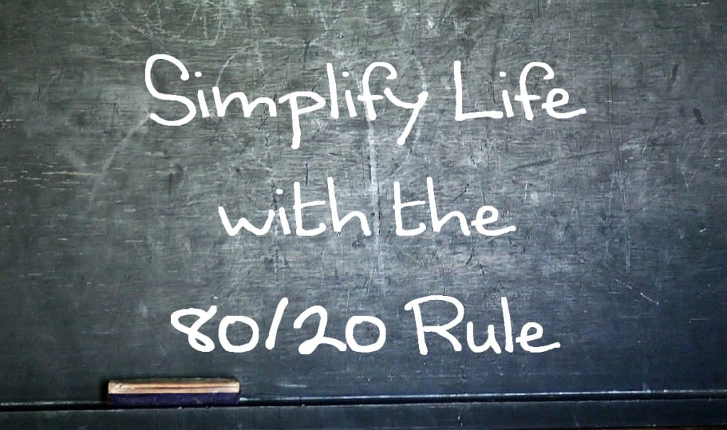 Simplify Life with the 80 20 Rule