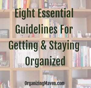 Ideas For Getting Organized